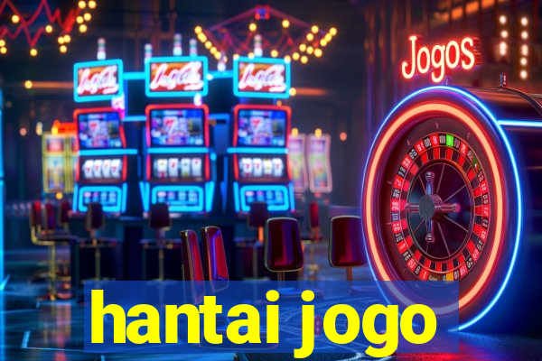 hantai jogo